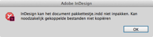Probleem met pakket maken in InDesign